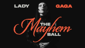 Lady Gaga aterriza en Miami con su gira “The MAYHEM Ball”